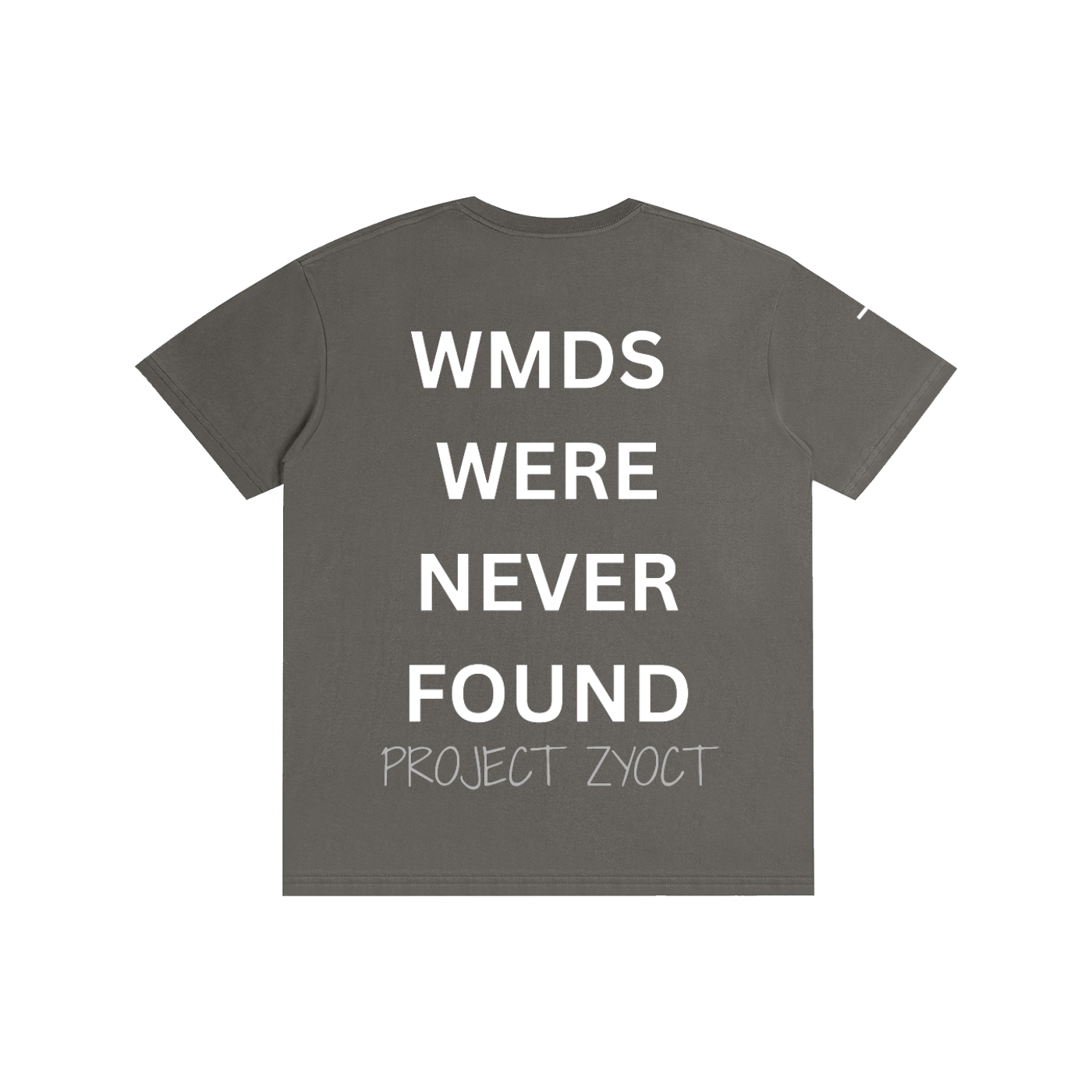 "WMDs Were Never Found" Cotton T-Shirt