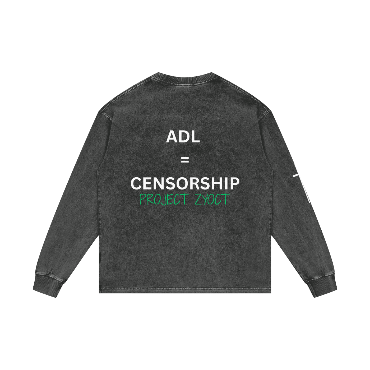 "ADL = Censorship" Acid Wash Long Sleeve