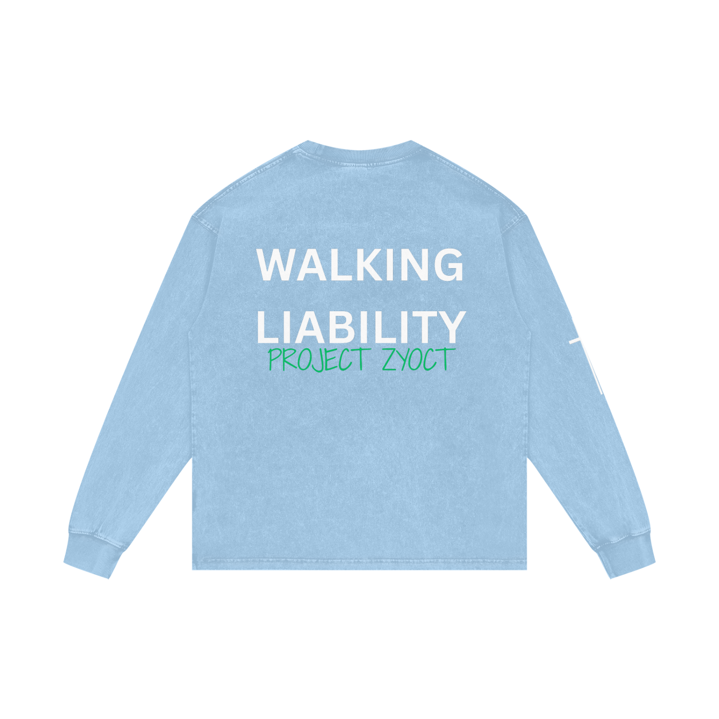 "Walking Liability" Acid Wash Long Sleeve