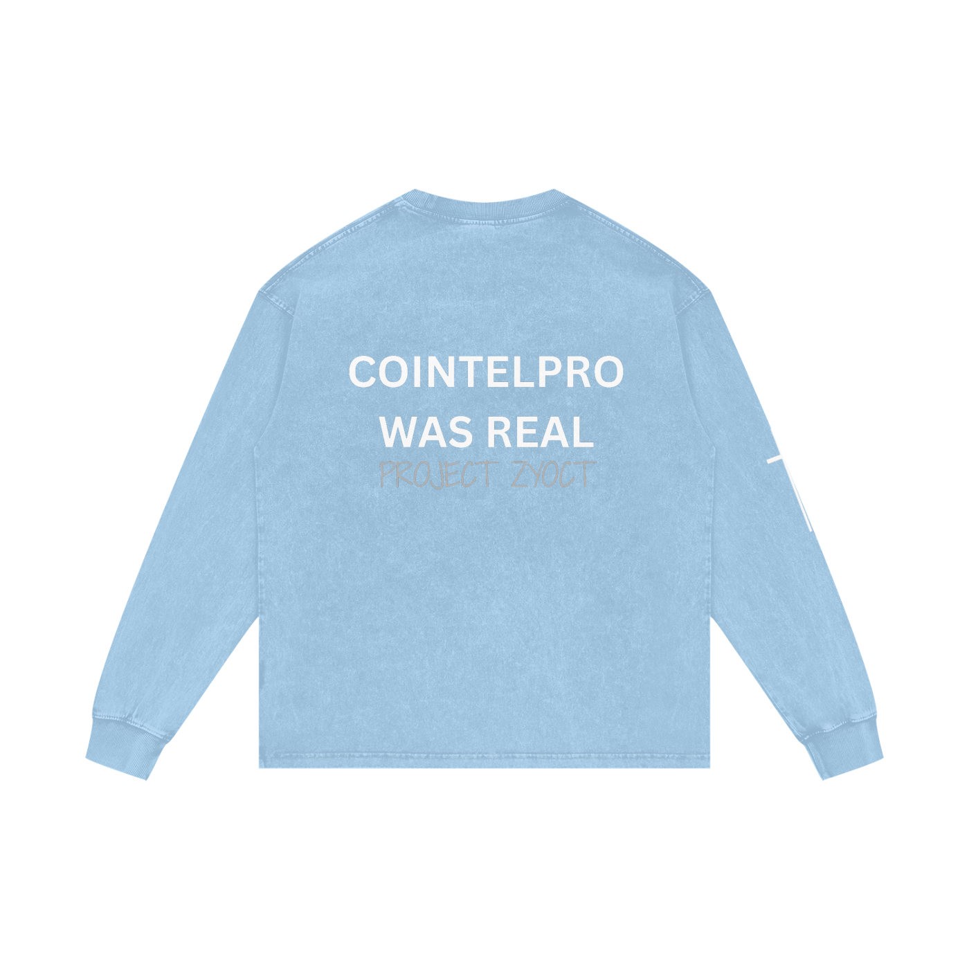 "COINTELPRO Was Real" Acid Wash Long Sleeve
