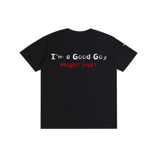 "I'm a Good Goy" Cotton T-Shirt