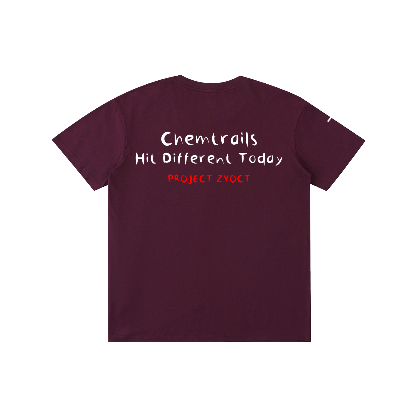 "Chemtrails Hit Different Today" Cotton T-Shirt