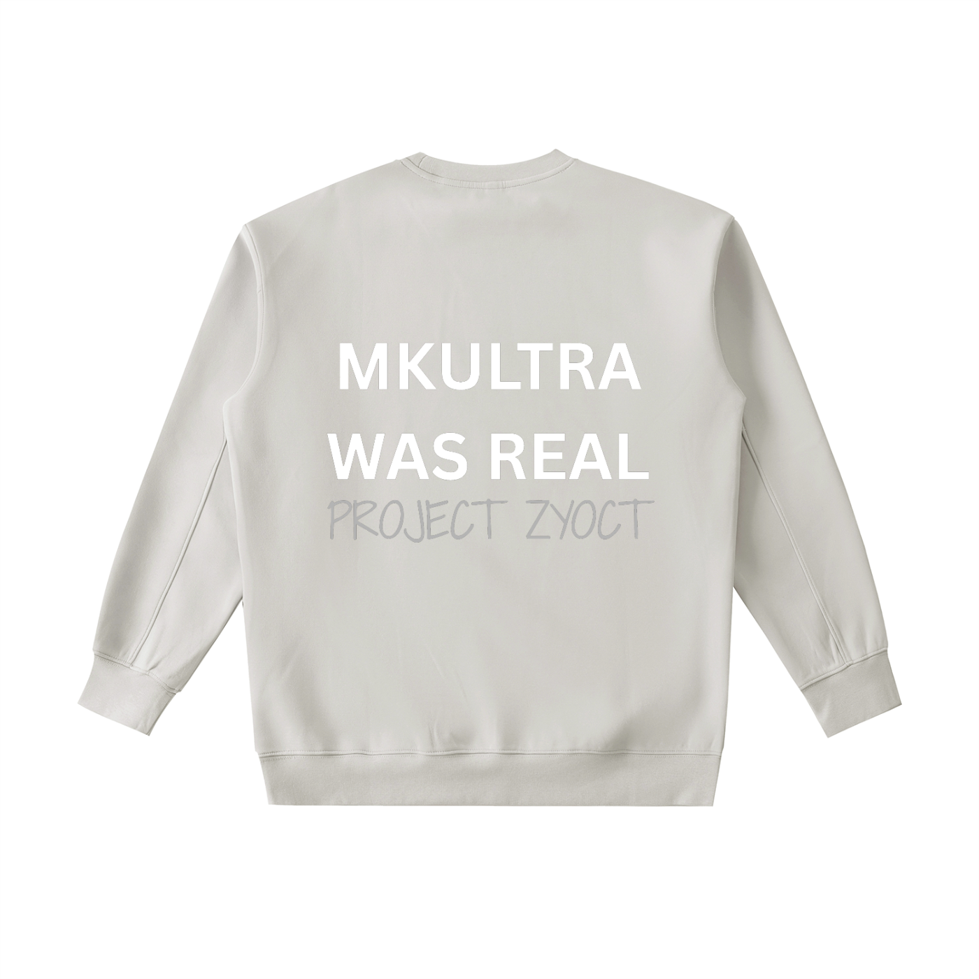 "MKUltra Was Real" Heavyweight Sweatshirt