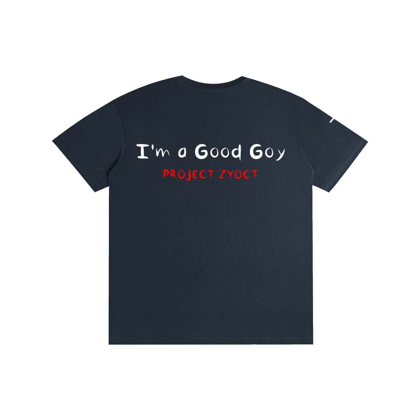 "I'm a Good Goy" Cotton T-Shirt