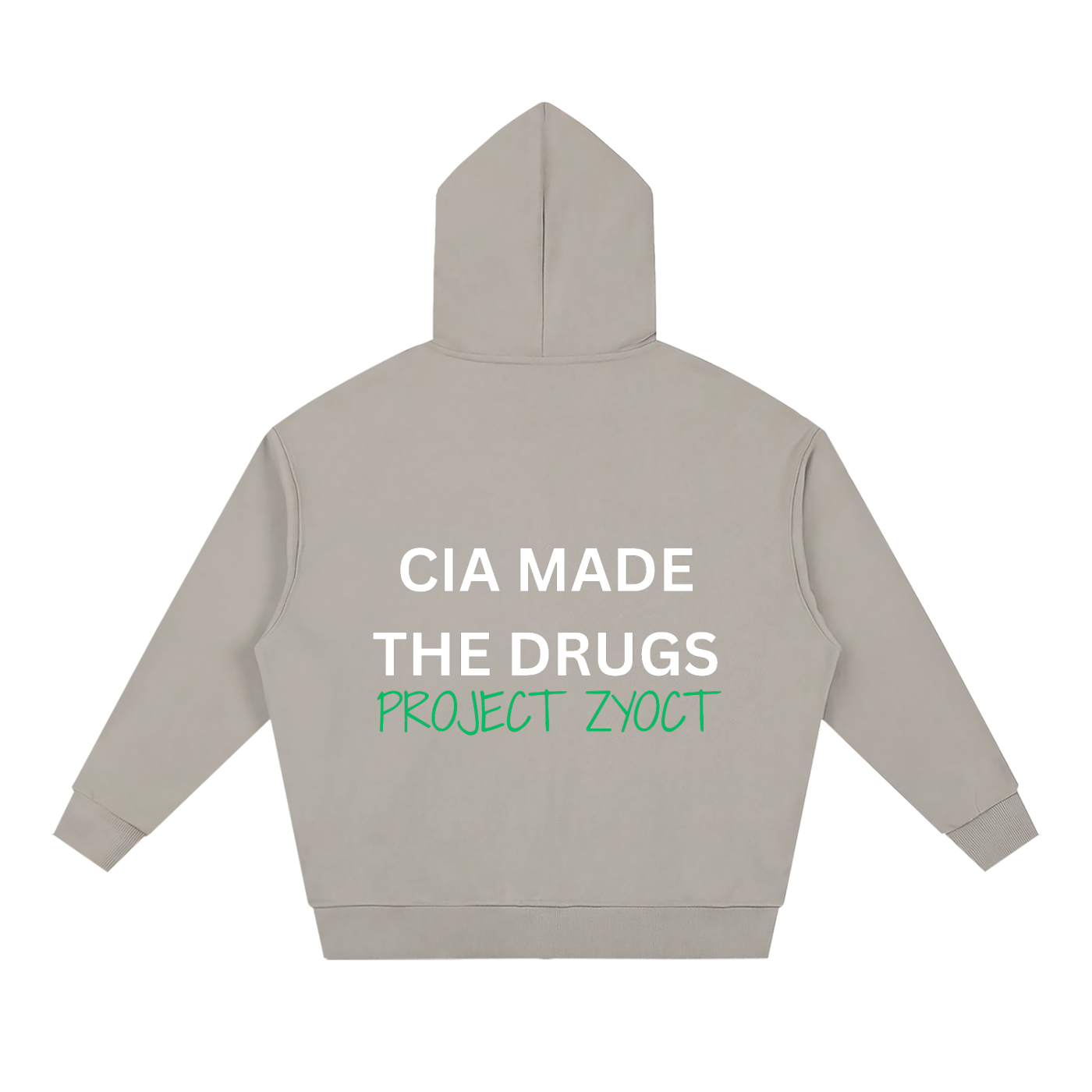 "CIA Made the Drugs" Full Zip Hoodie