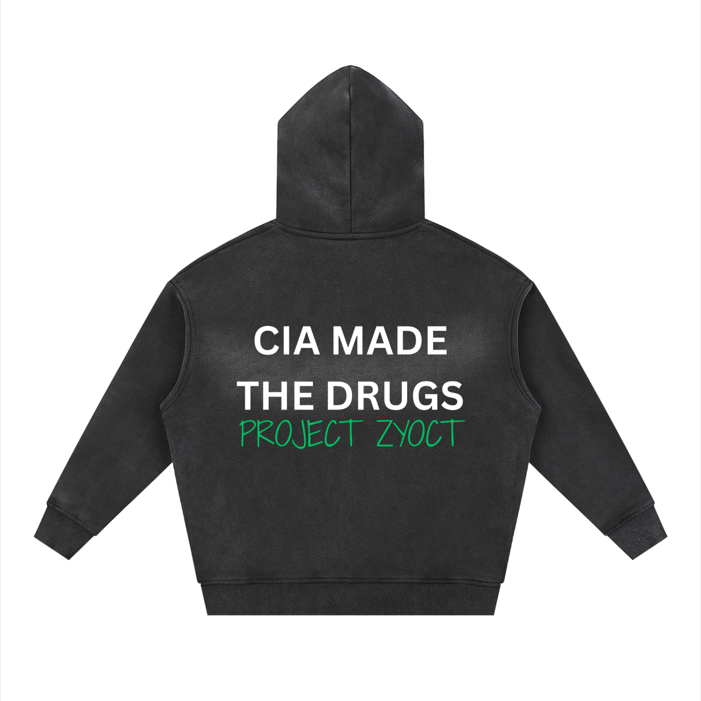 "CIA Made the Drugs" faded Zipper Hoodie