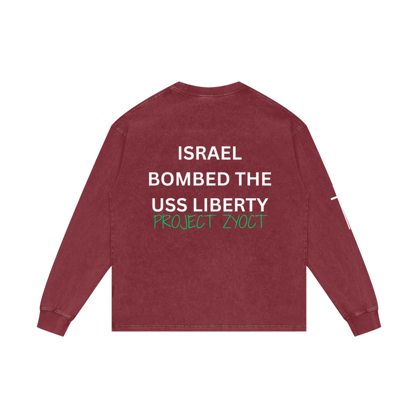 "Israel Bombed the USS Liberty" Acid Wash Long Sleeve