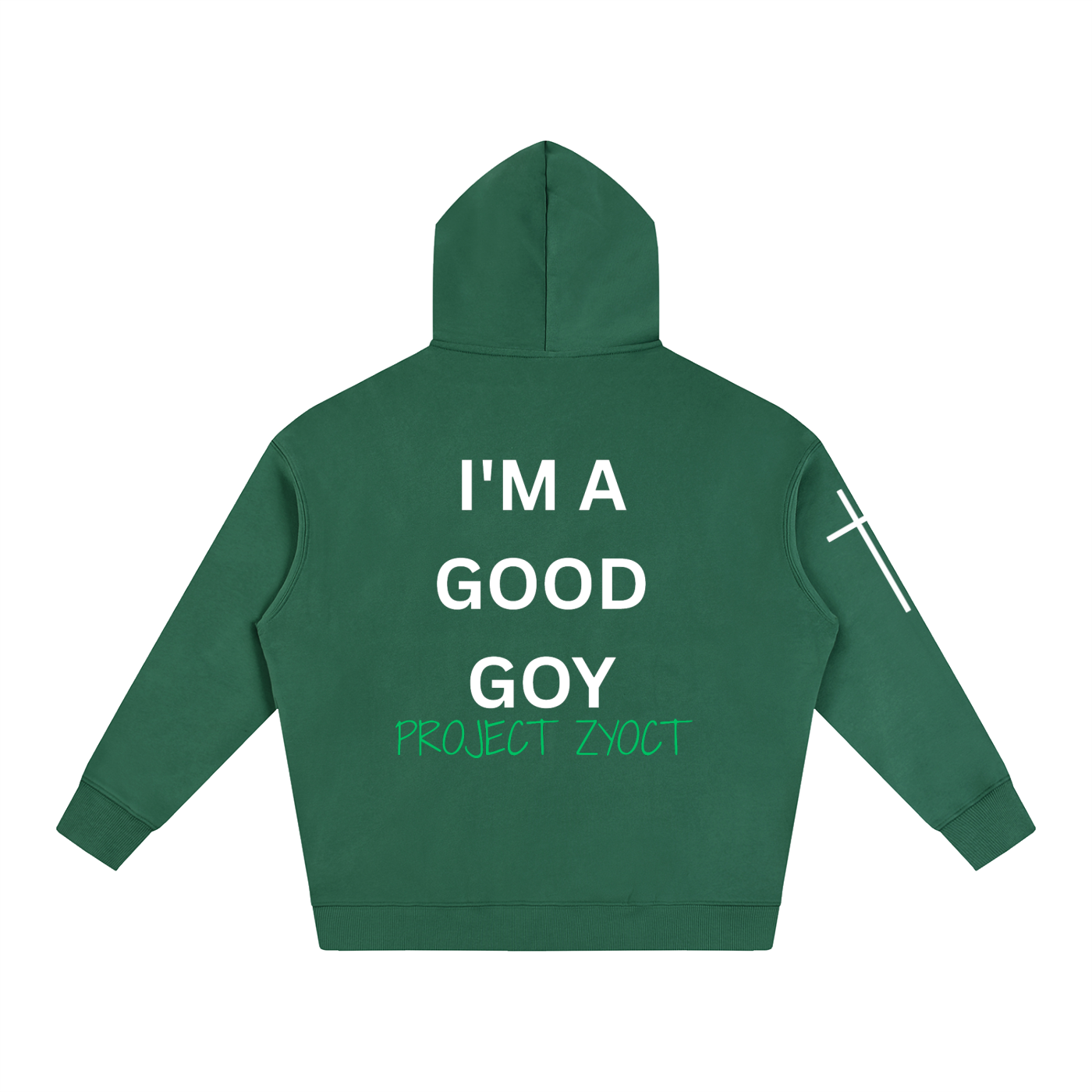 "I'm a Good Goy" Oversize Hoodie