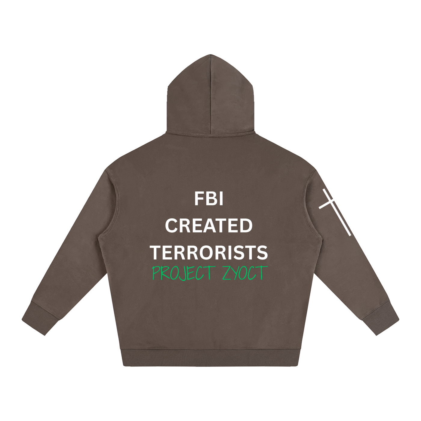 "FBI Created Terrorists" Oversize Hoodie