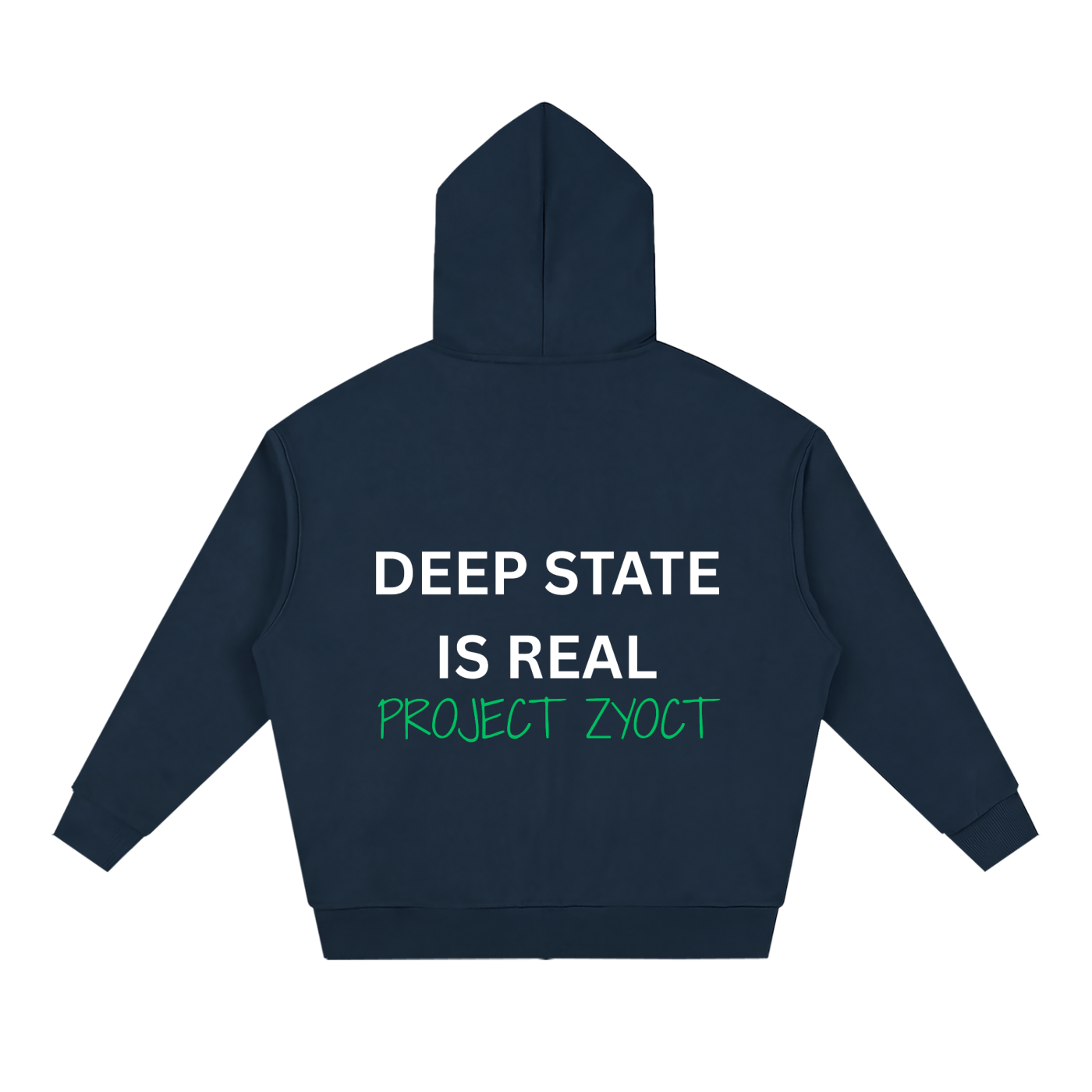 "Deep State is Real" Full Zip Hoodie