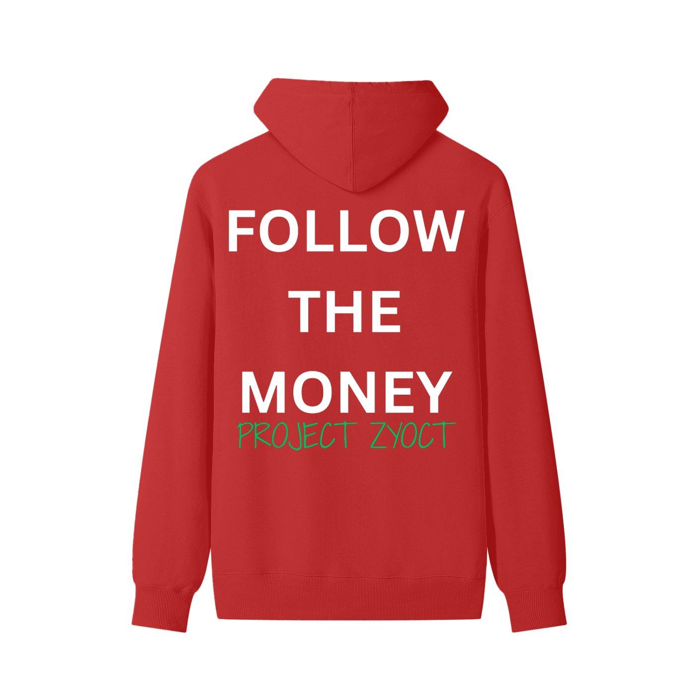 "Follow the Money" Classic Cotton Hoodie