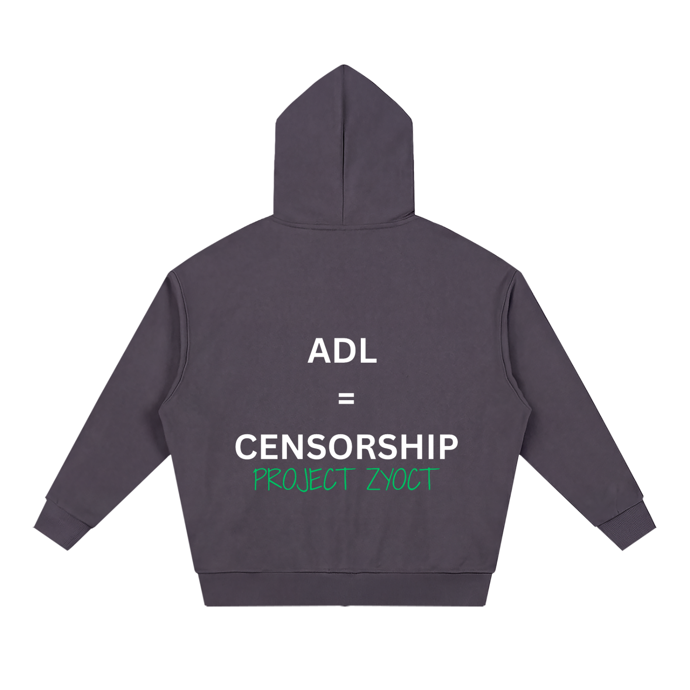 "ADL = Censorship" Full Zip Hoodie