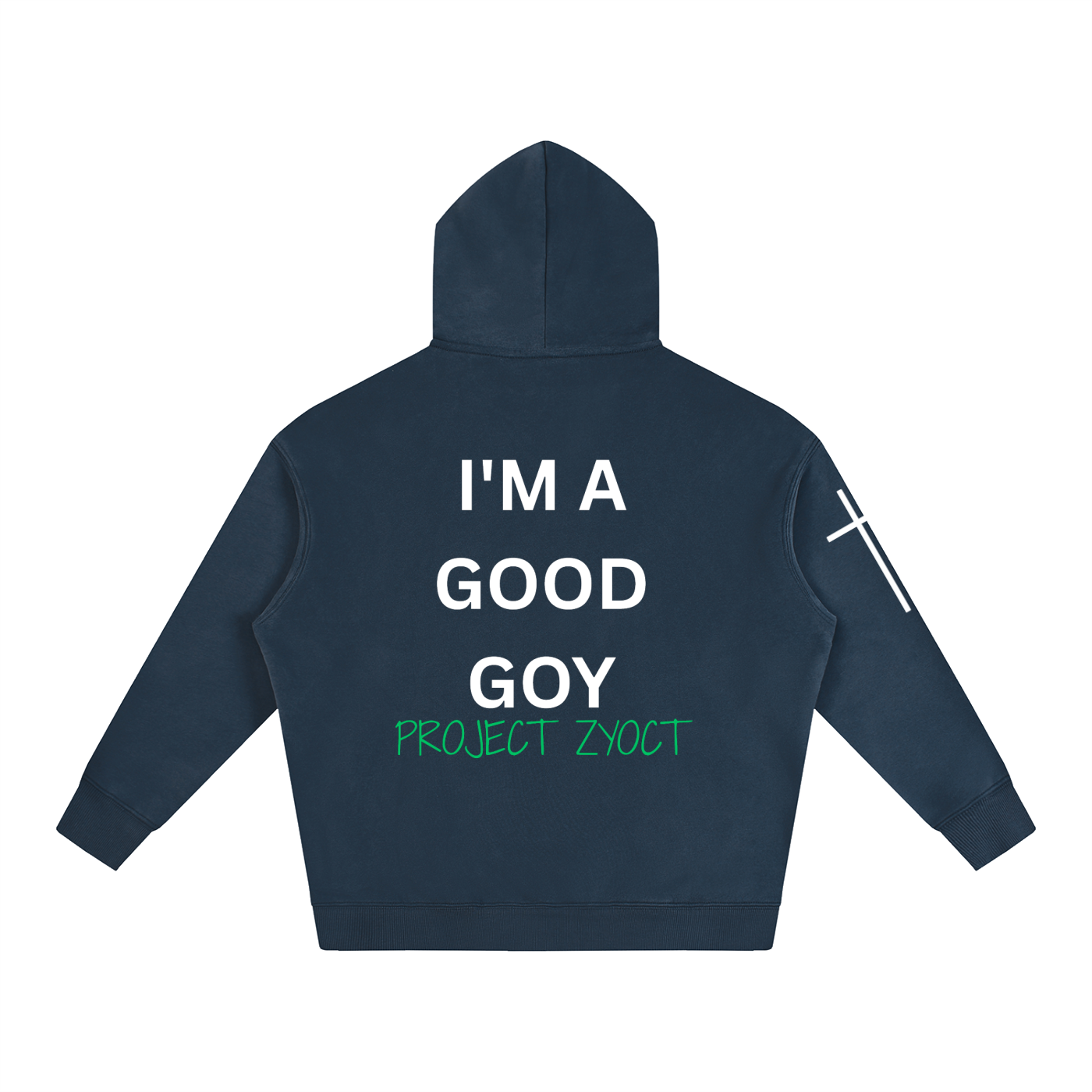 "I'm a Good Goy" Oversize Hoodie