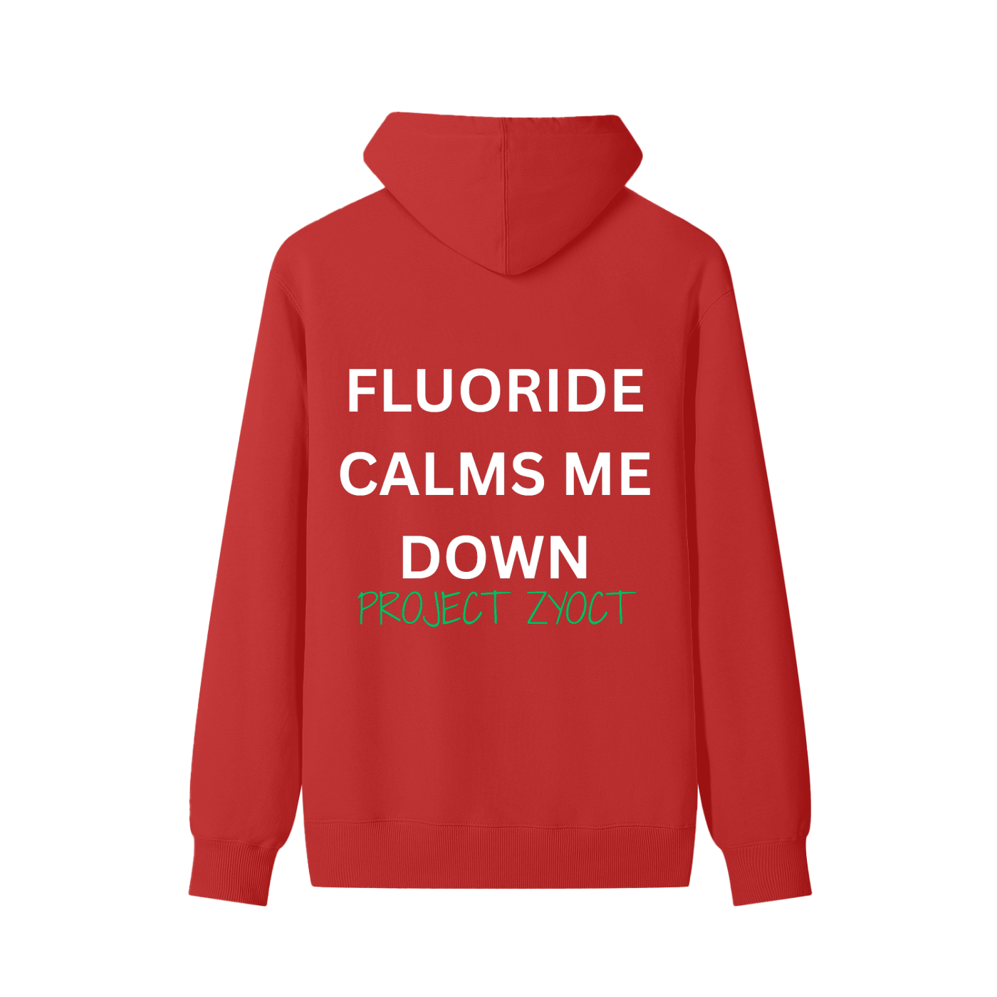 "Fluoride Calms Me Down" Classic Cotton Hoodie