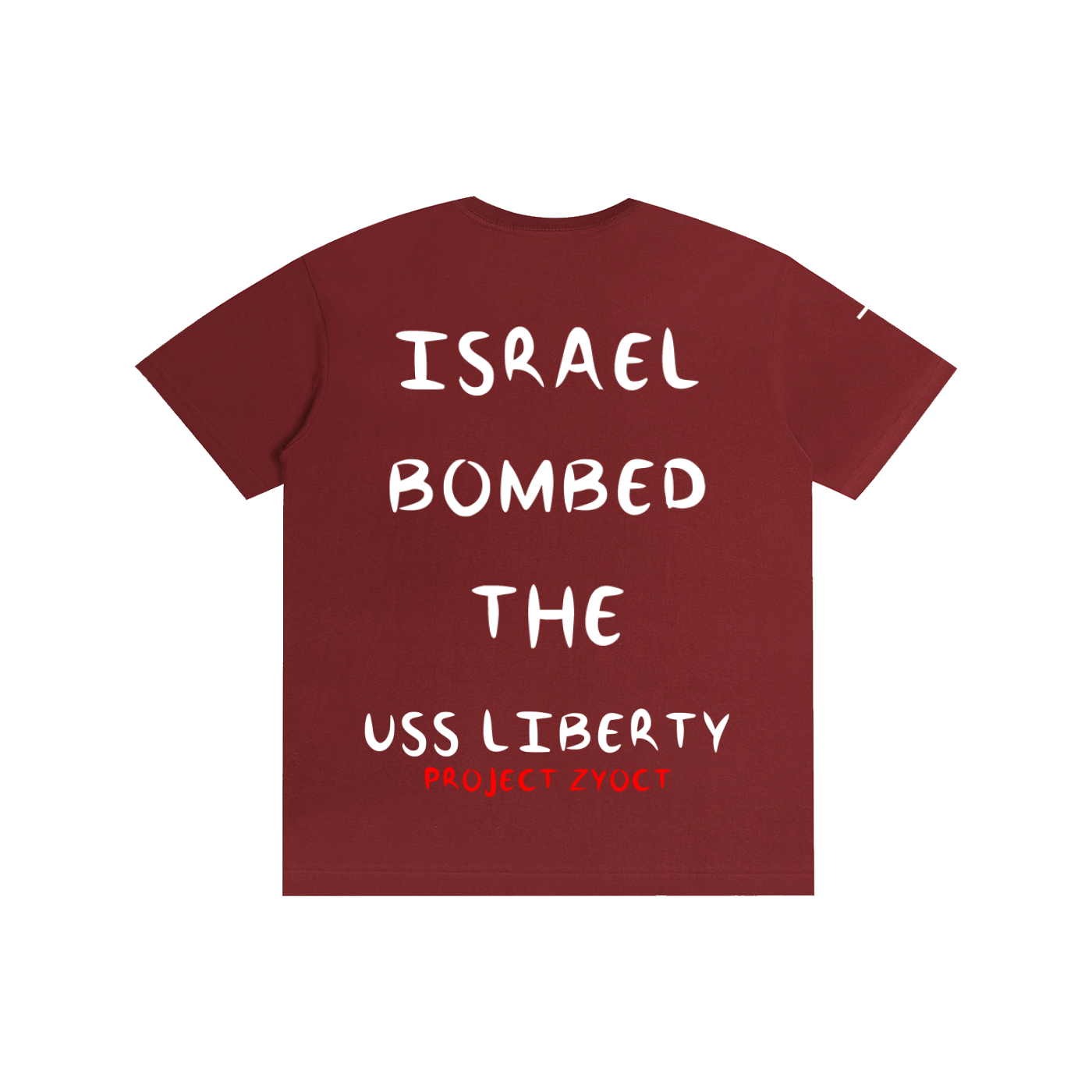 "Israel Bombed the USS Liberty" Cotton T-Shirt