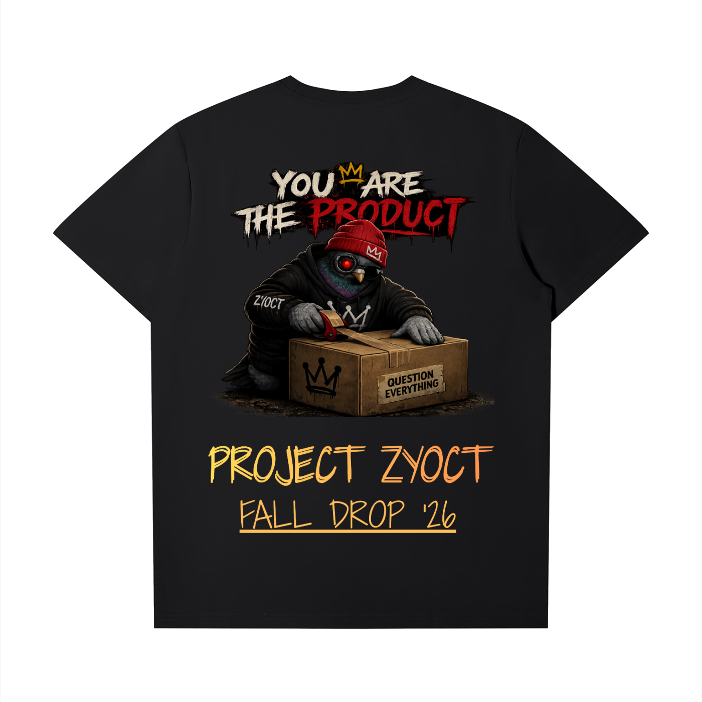 "You Are The Product" Fall Special T-Shirt