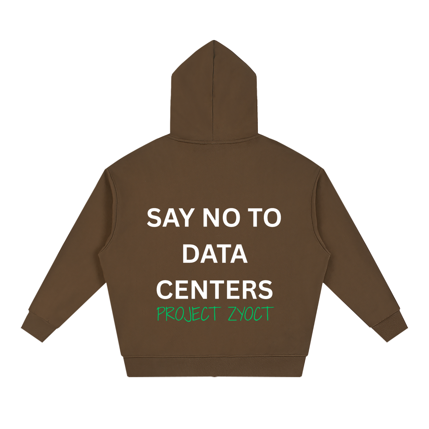 "Say No to Data Centers" Full Zip Hoodie