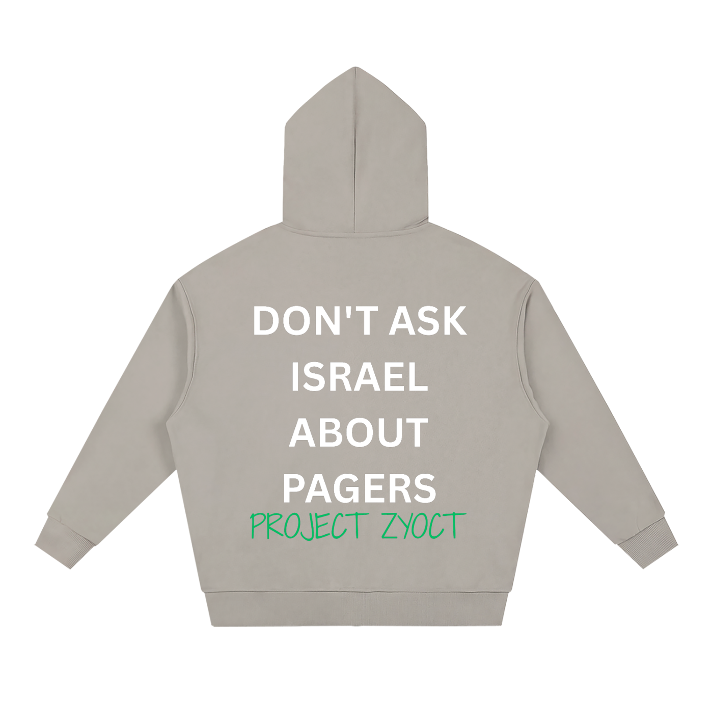 "Don't Ask Israel About Pagers" Full Zip Hoodie