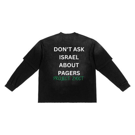 "Don't Ask Israel About Pagers" Sunfade Two-Piece Shirt