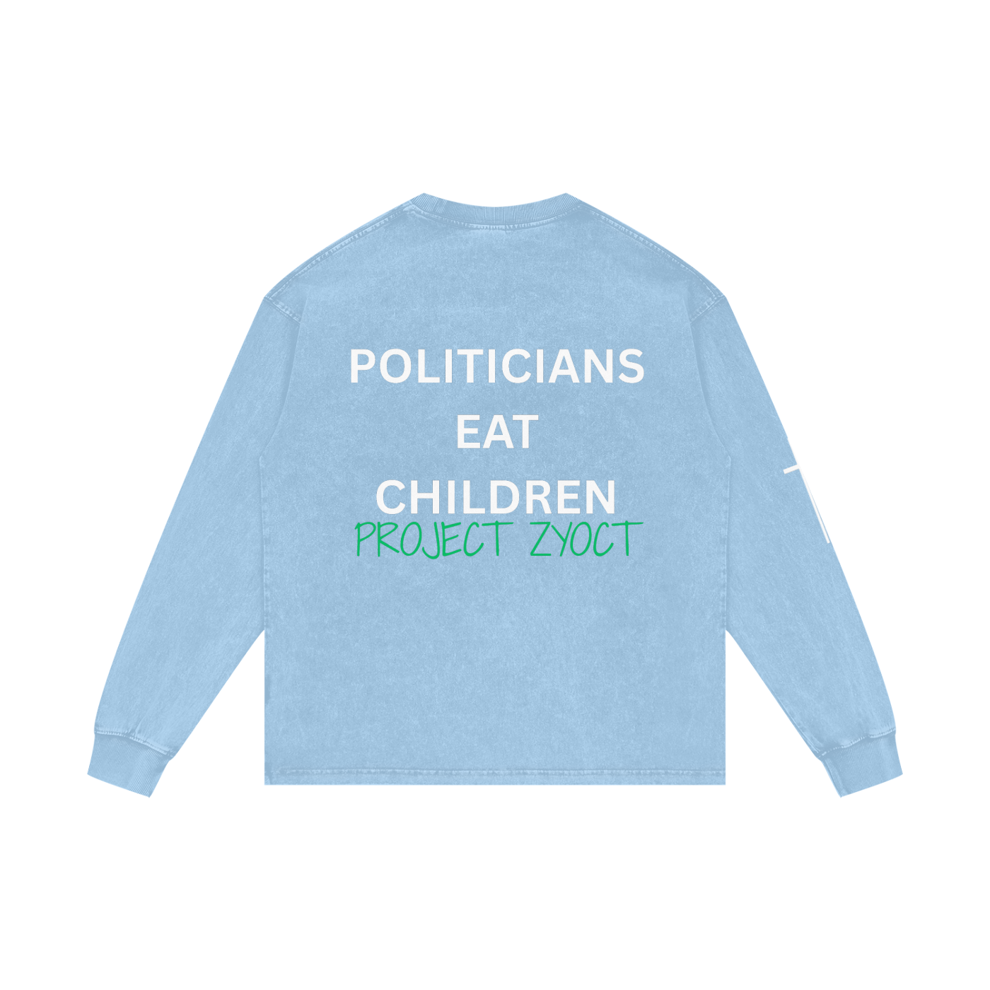 "Politicians Eat Children" Acid Wash Long Sleeve