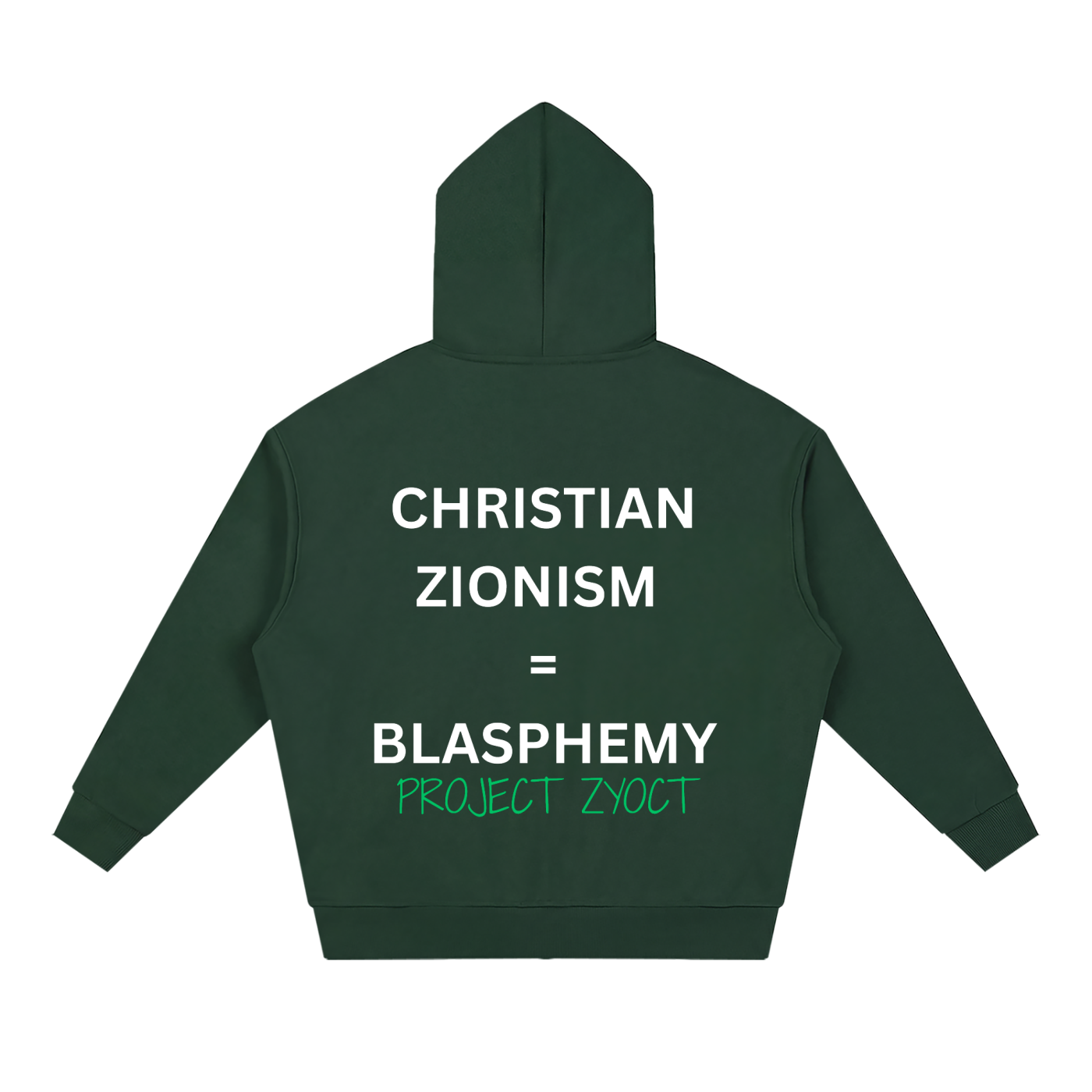 "Christian Zionism = Blasphemy" Full Zip Hoodie