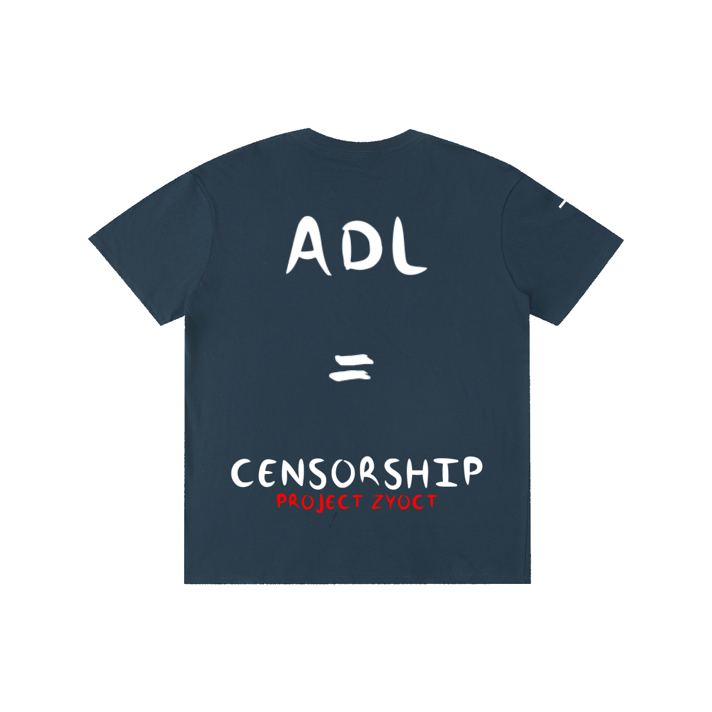 "ADL = Censorship" Cotton T-Shirt