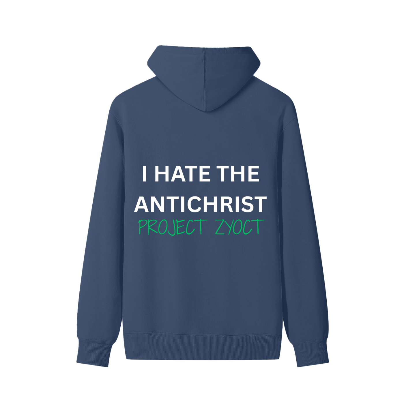 "I Hate the Antichrist " Classic Cotton Hoodie