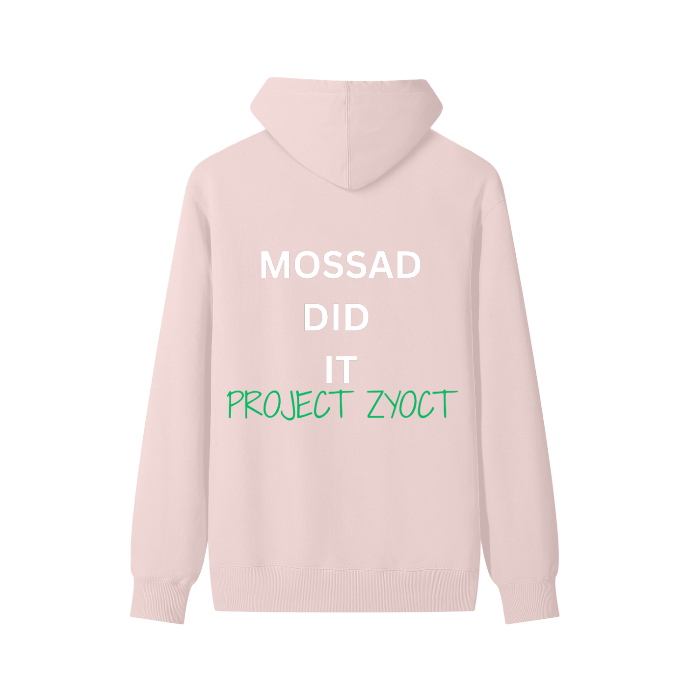 "Mossad Did It" Classic Cotton Hoodie