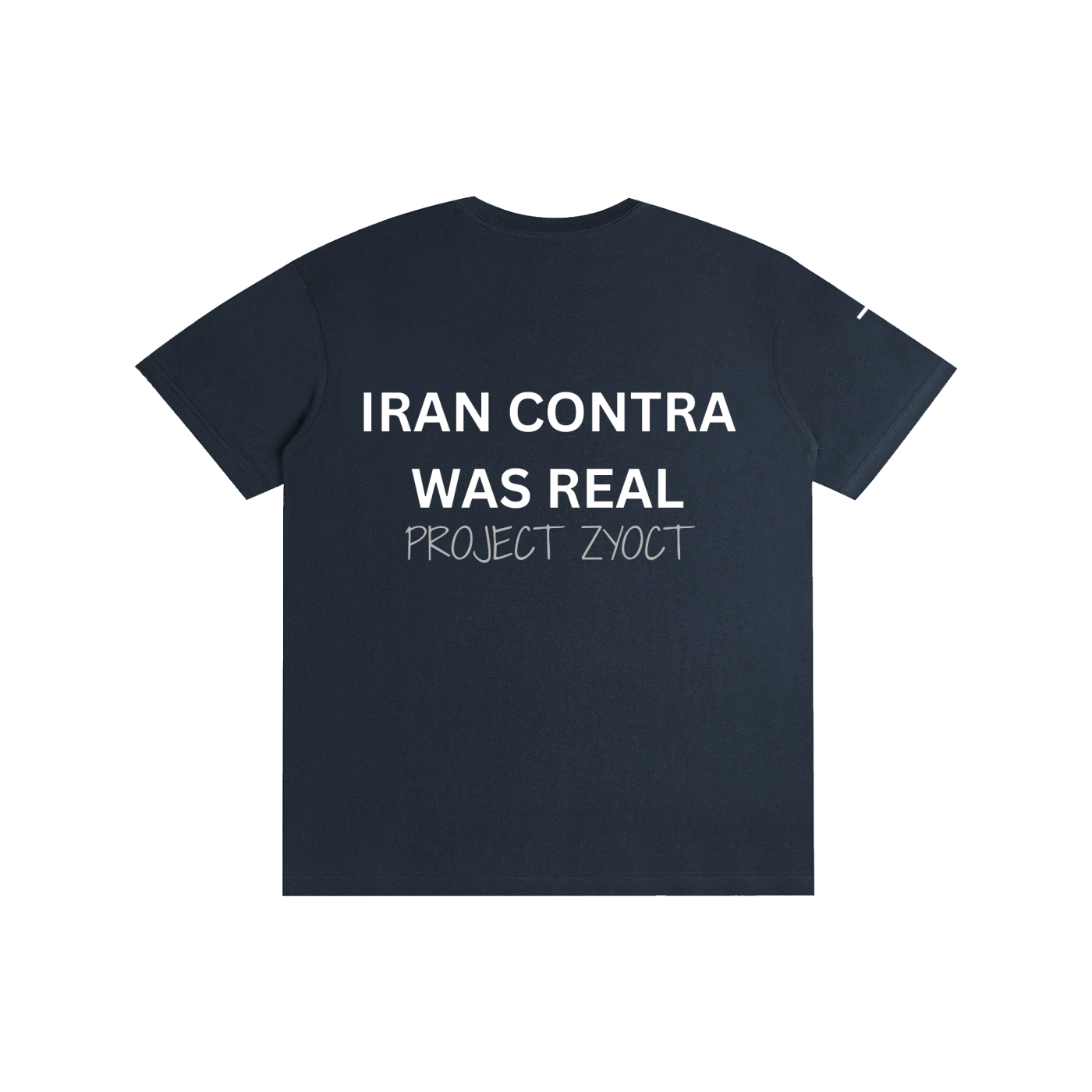 "Iran Contra Was Real" Cotton T-Shirt