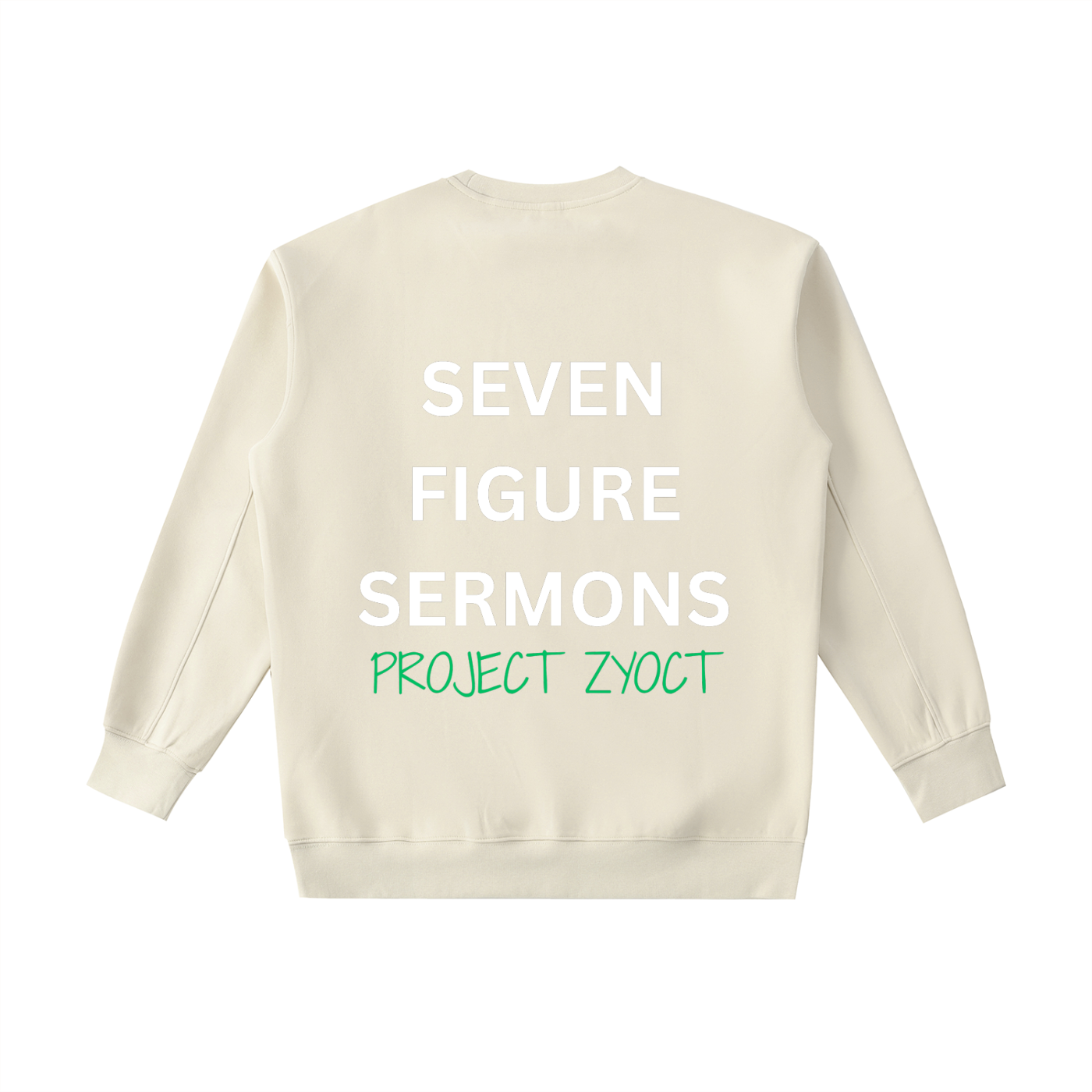 "Seven Figure Sermons" Heavyweight Sweatshirt