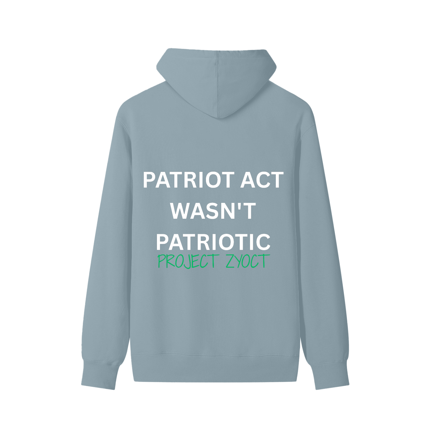 "Patriot Act Wasn't Patriotic" Classic Cotton Hoodie