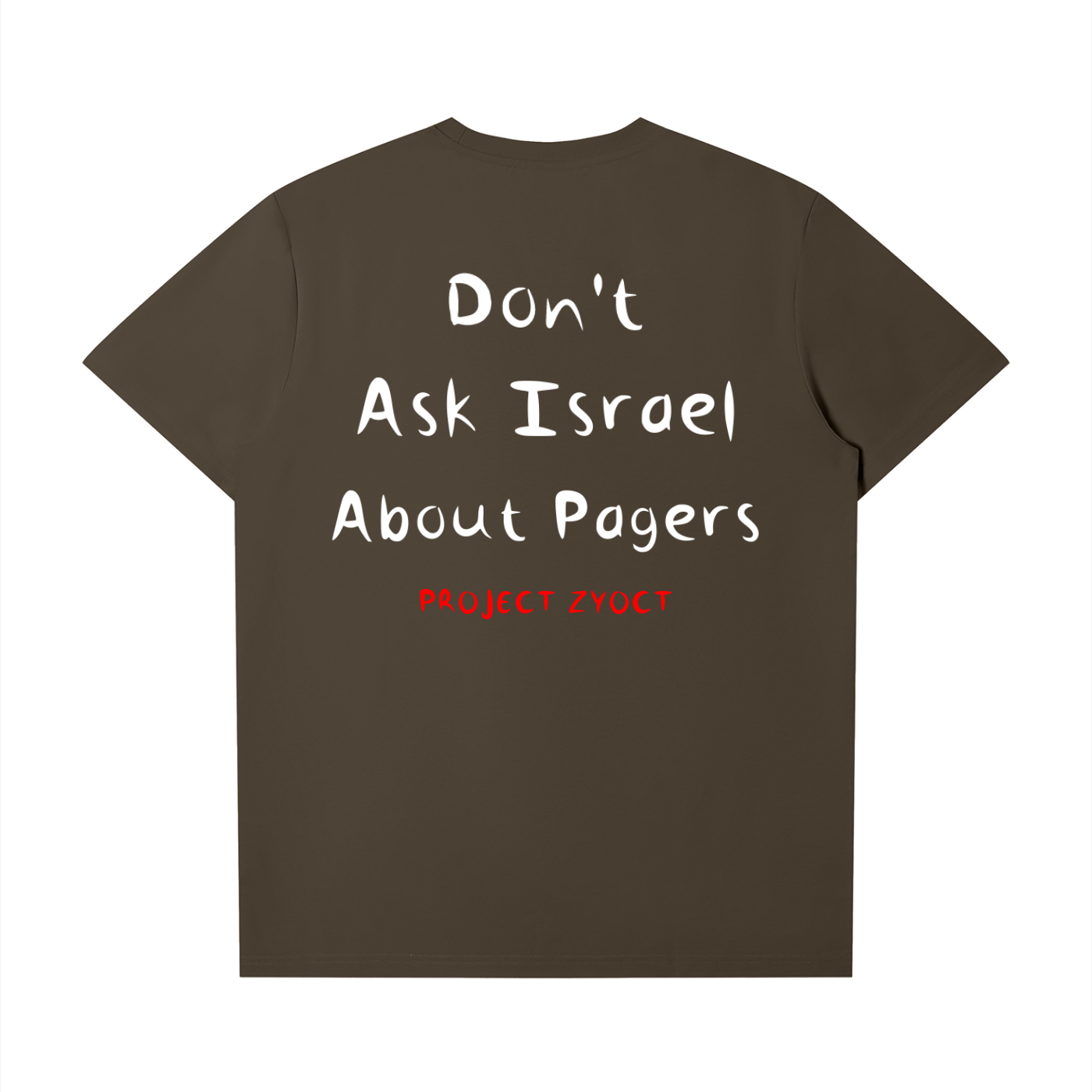"Don't Ask Israel About Pagers" T-Shirt