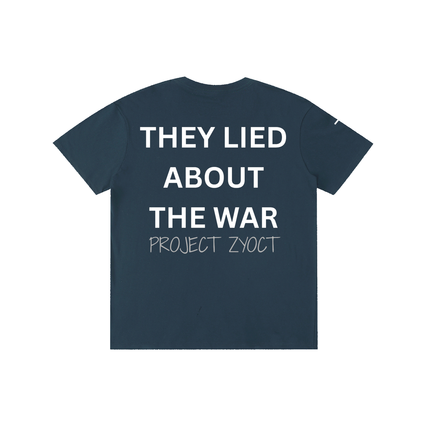 "They Lied About the War" Cotton T-Shirt
