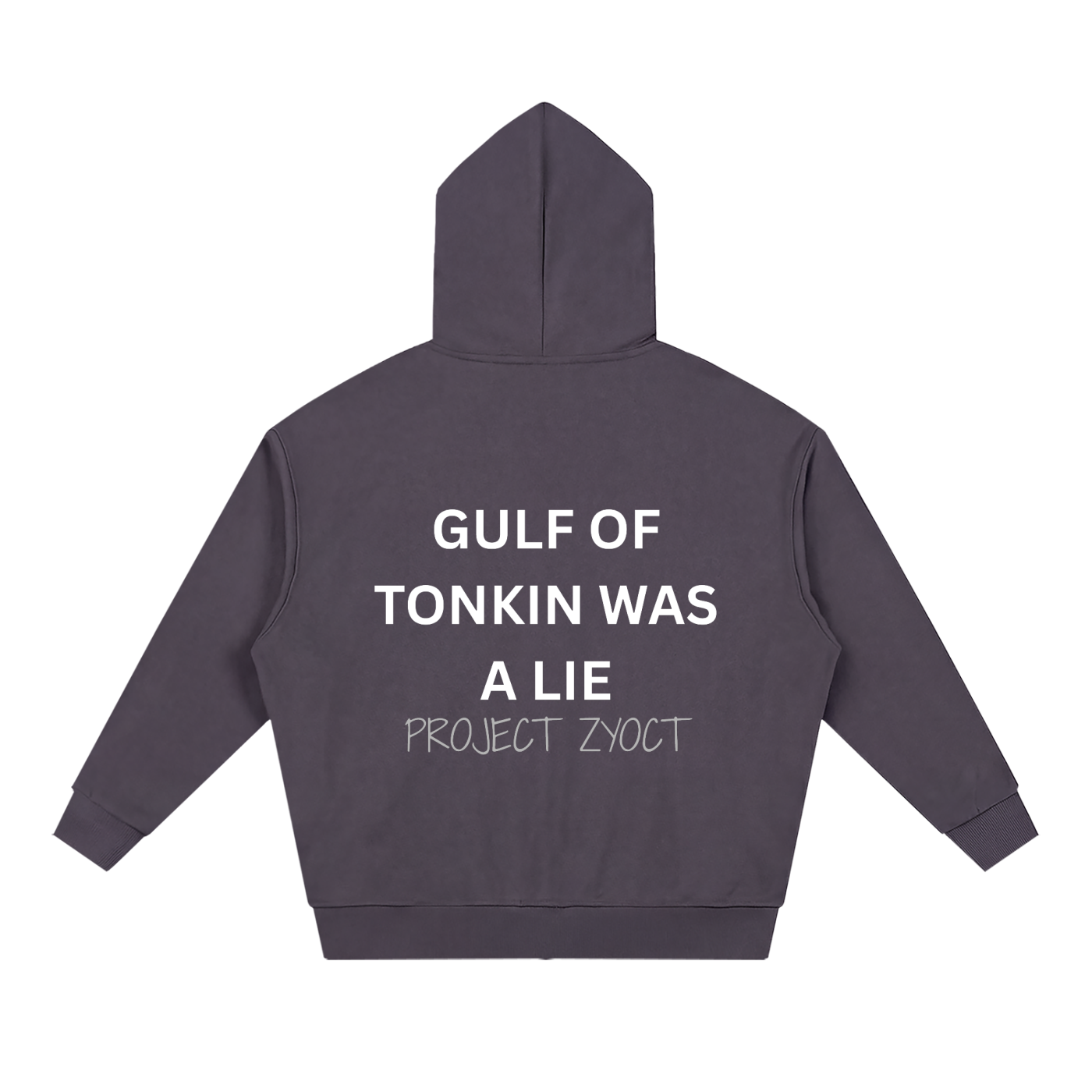 "Gulf of Tonkin Was a Lie" Full Zip Hoodie