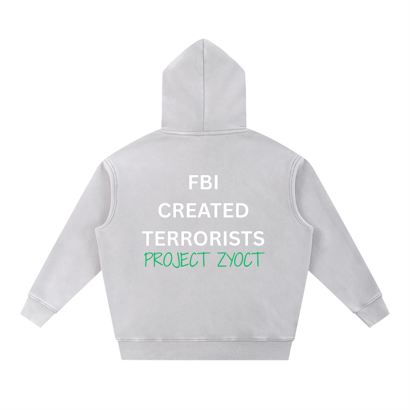 "FBI Created Terrorists" Snow Wash Oversize Hoodie