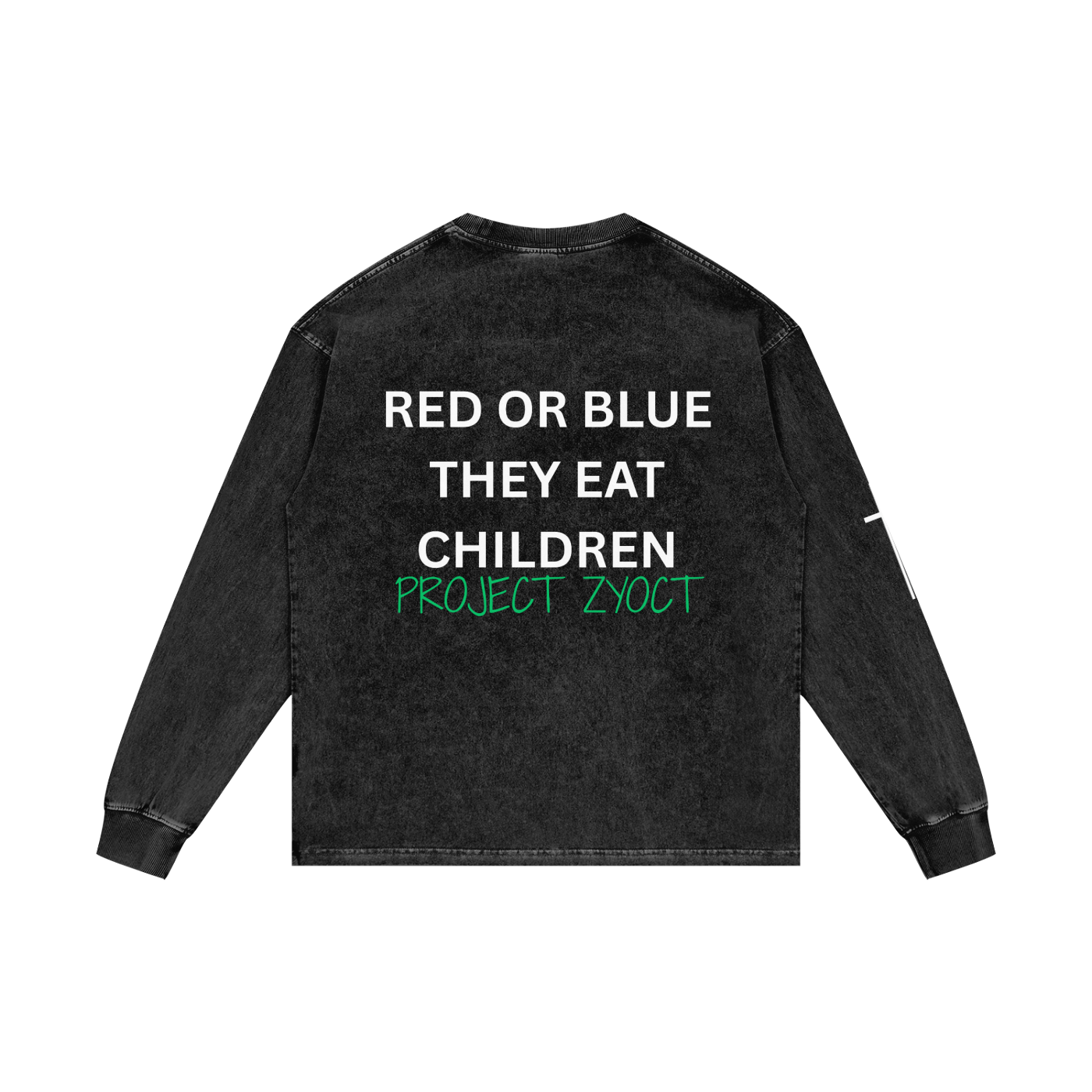 "Red or Blue They Eat Children" Acid Wash Long Sleeve