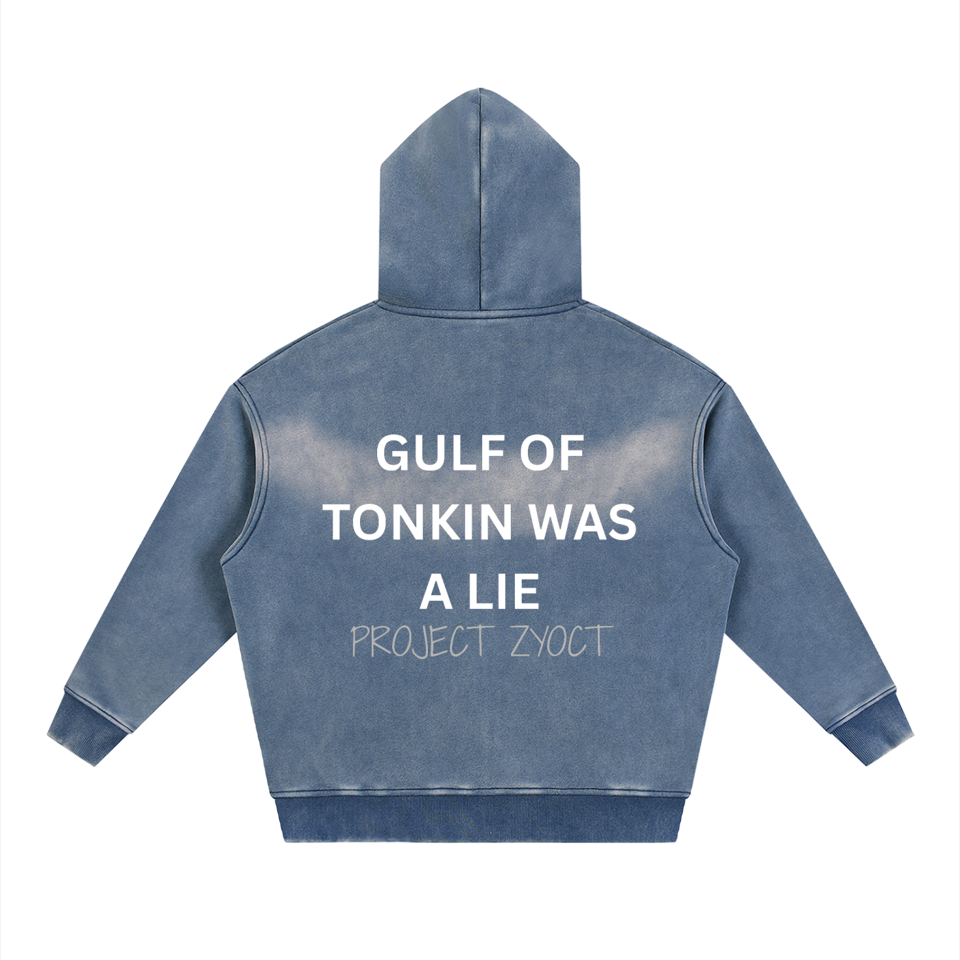 "Gulf of Tonkin Was a Lie" Faded Zipper Hoodie
