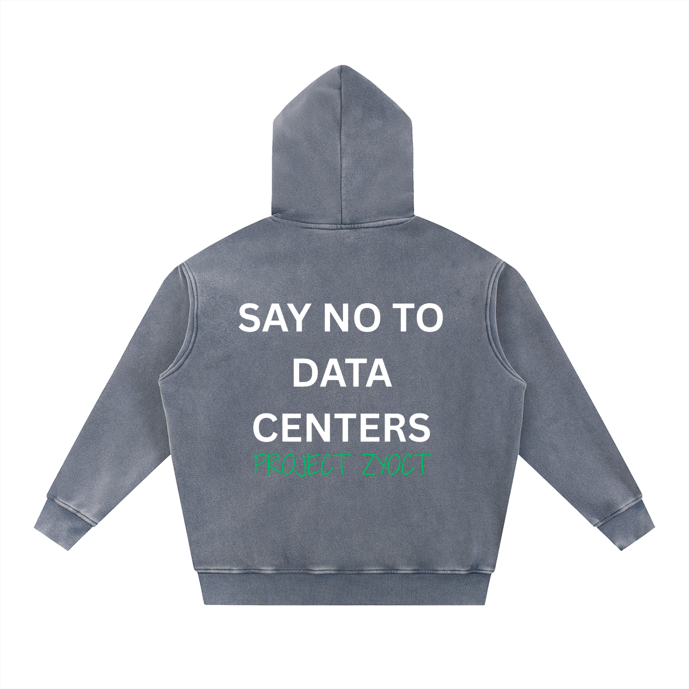 "Say No to Data Centers" Snow Wash Oversize Hoodie