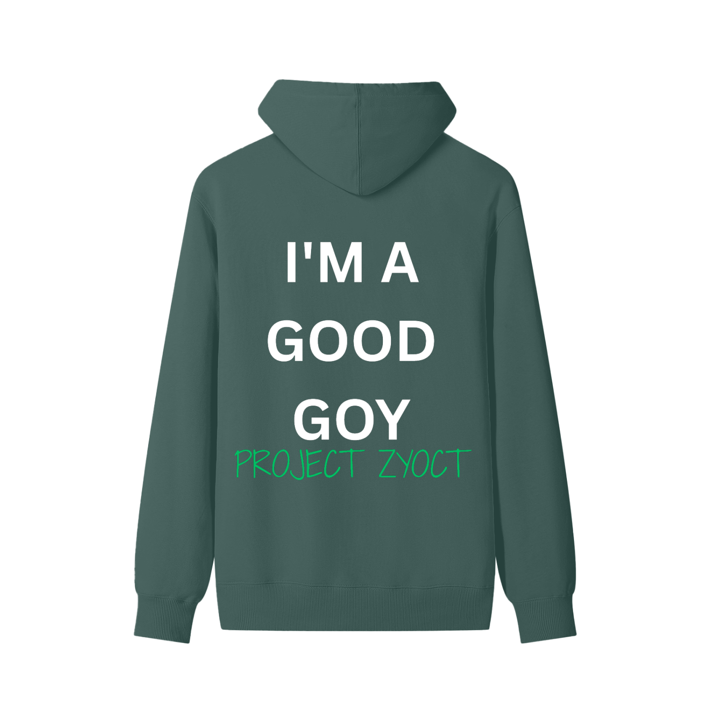 "I'm a Good Goy" Classic Cotton Hoodie