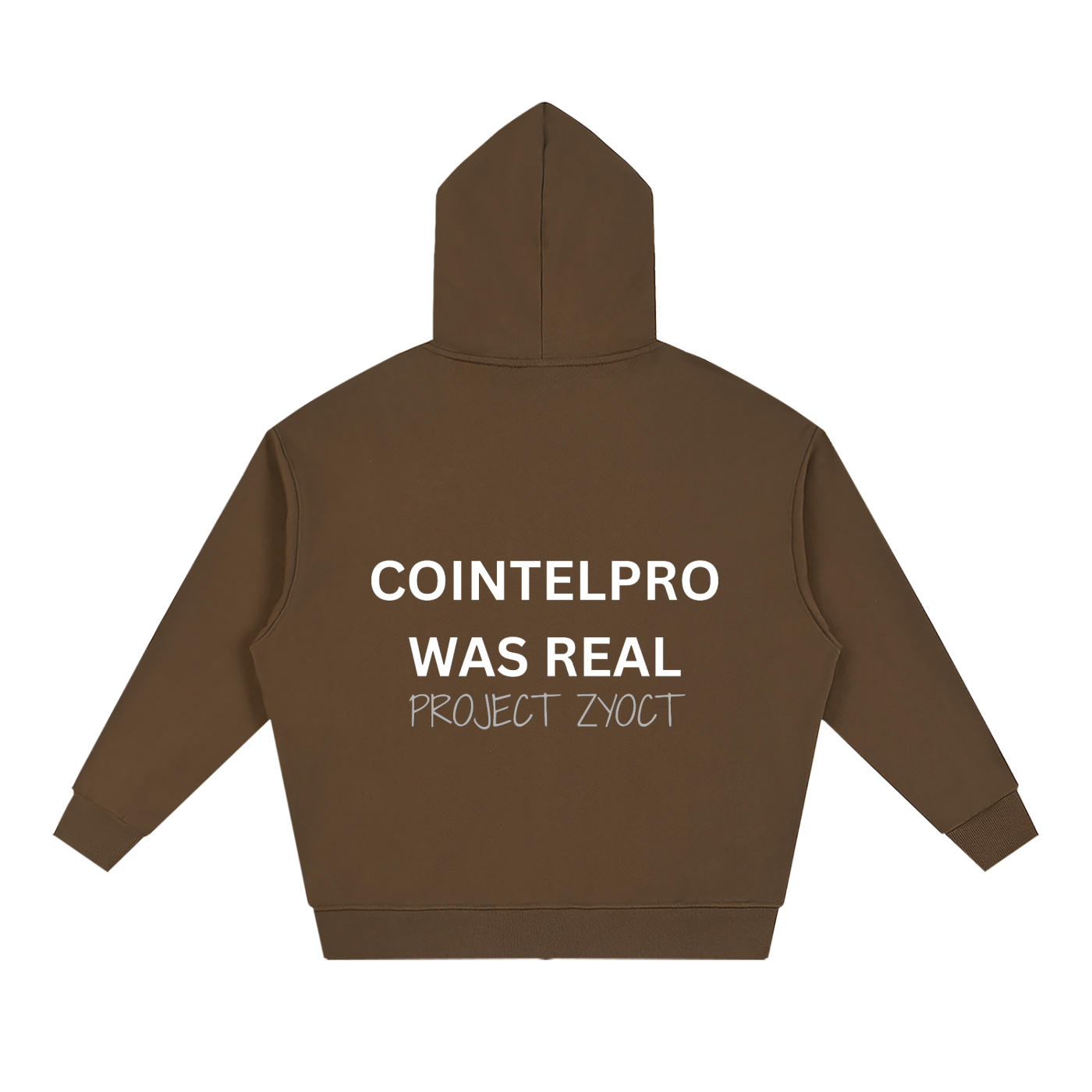 "COINTELPRO Was Real" Full Zip Hoodie
