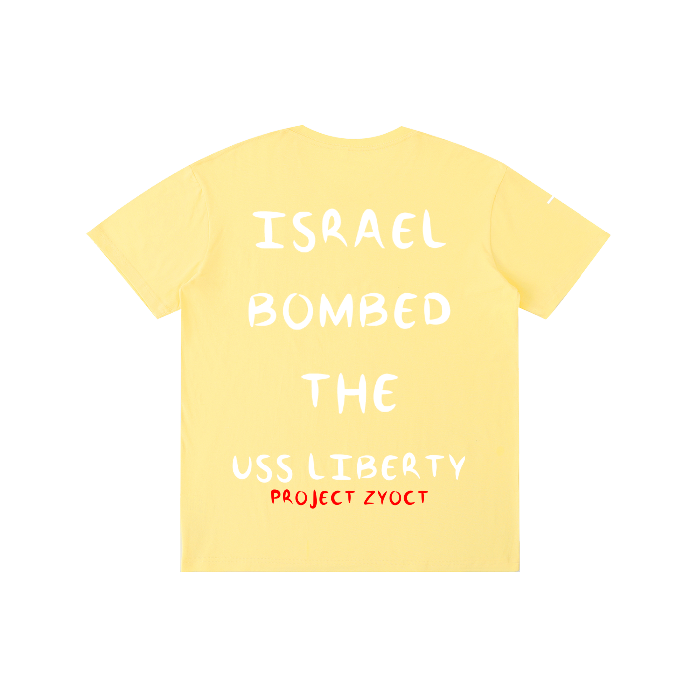 "Israel Bombed the USS Liberty" Cotton T-Shirt