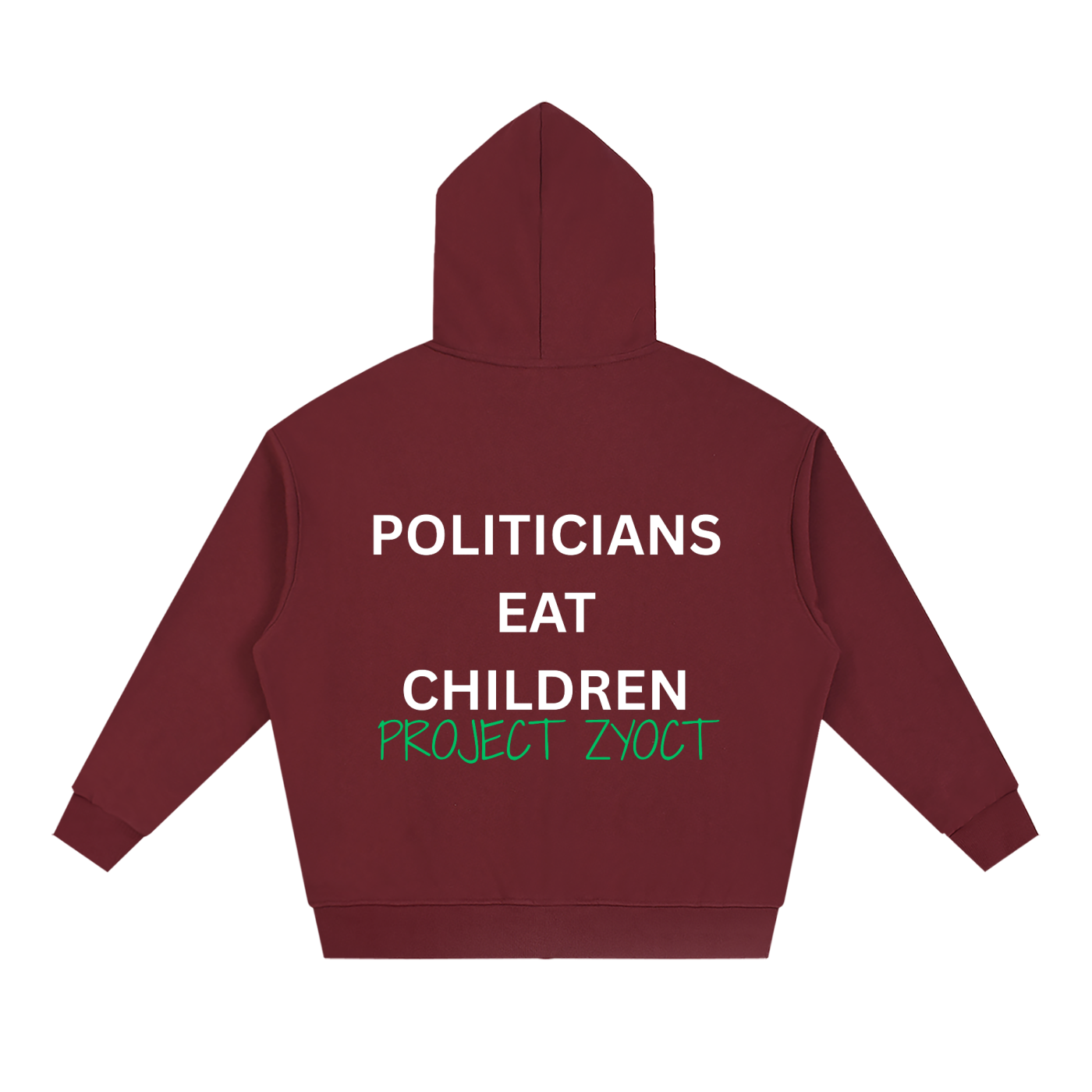 "Politicians Eat Children" Full Zip Hoodie