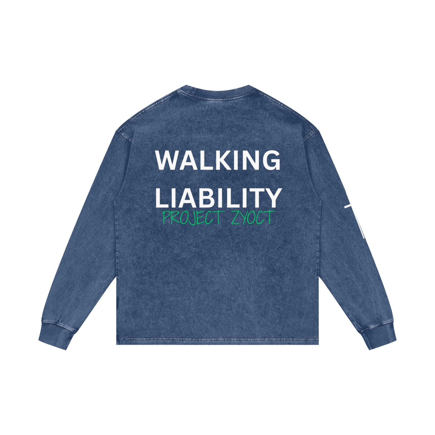 "Walking Liability" Acid Wash Long Sleeve