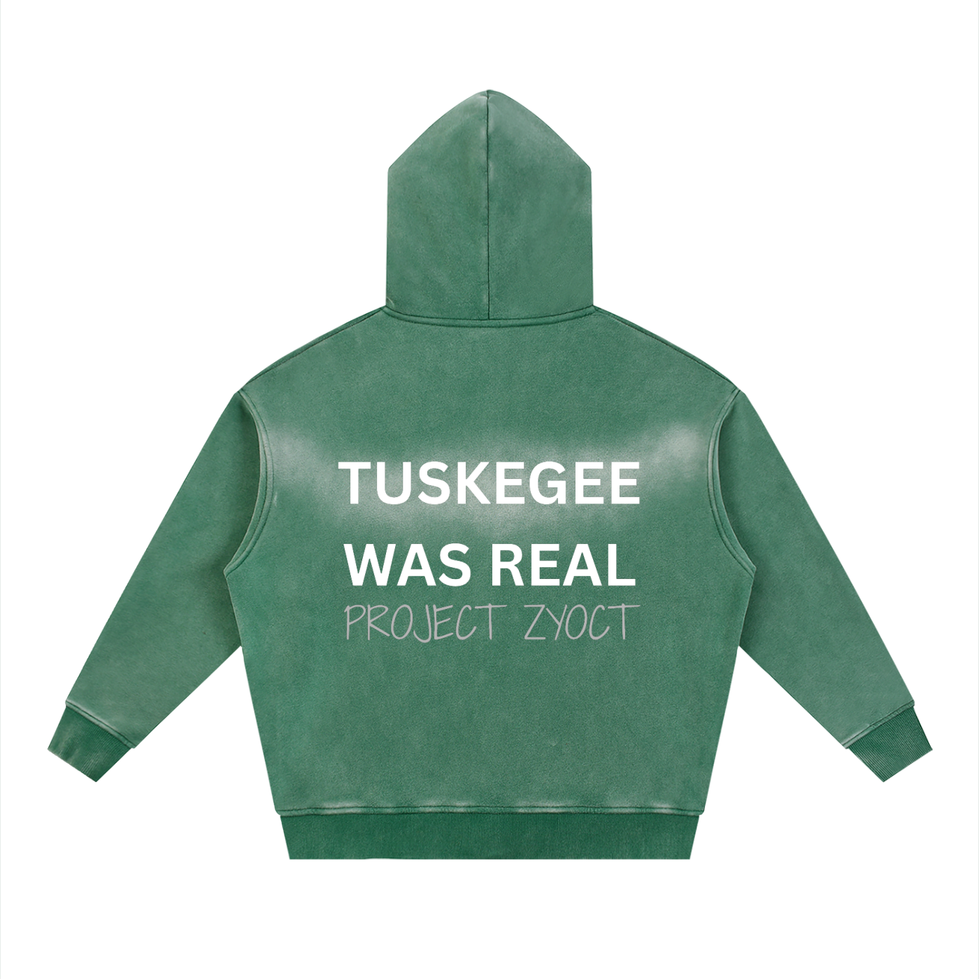 "Tuskegee Was Real" Faded Zipper Hoodie