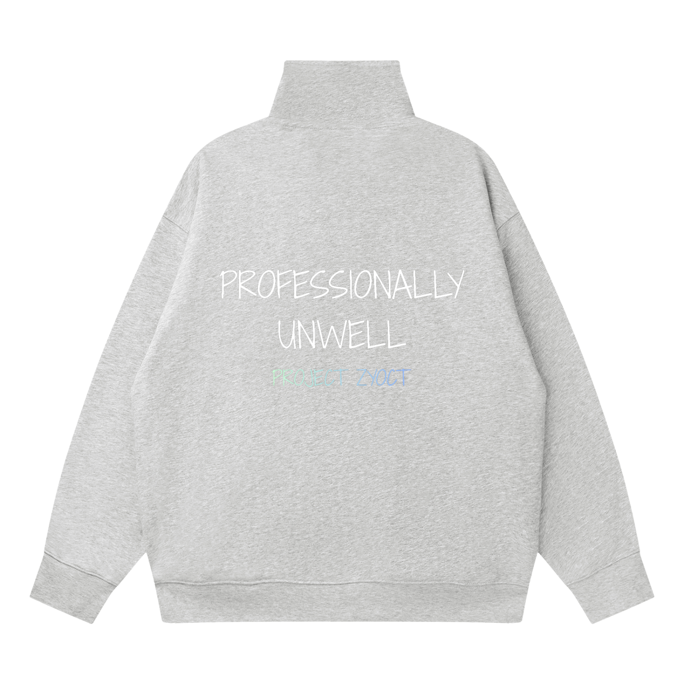 "Professionally Unwell" Quarter-Zip Sweatshirt