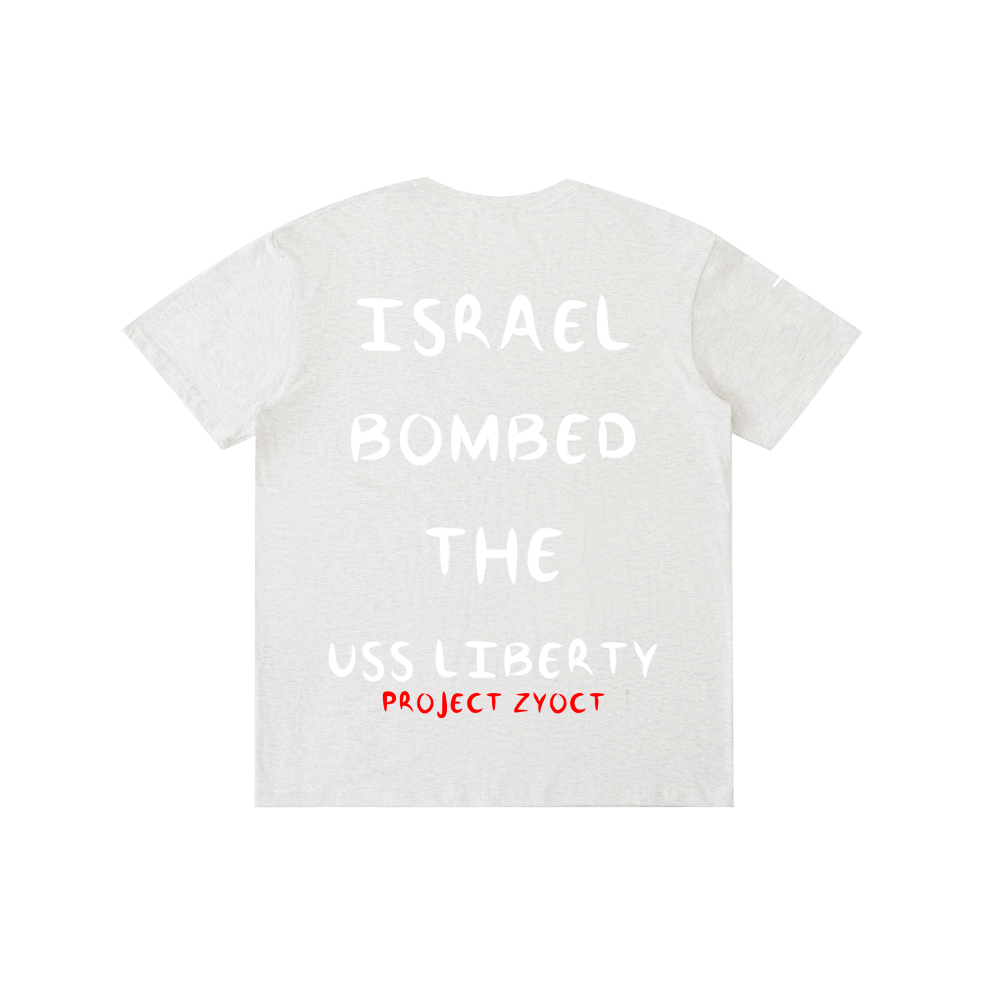 "Israel Bombed the USS Liberty" Cotton T-Shirt