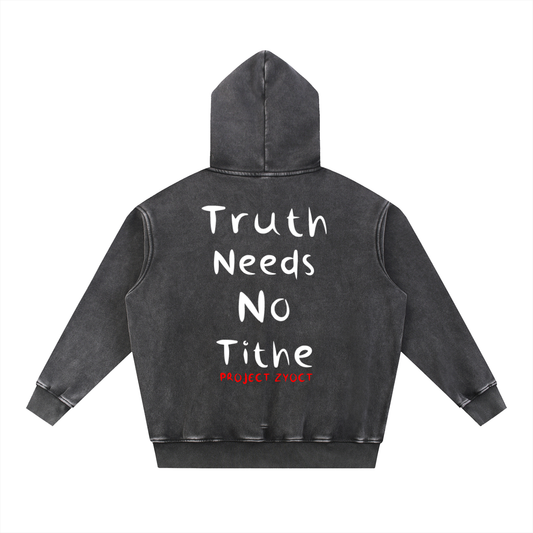 "Truth Needs No Tithe" Snow Wash Oversize Hoodie