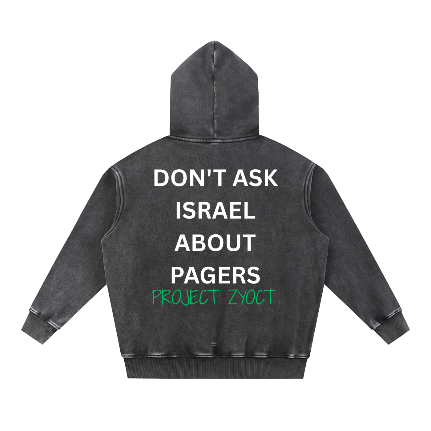 "Don't Ask Israel About Pagers" Snow Wash Oversize Hoodie