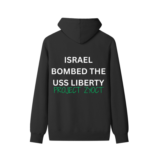 "Israel Bombed the USS Liberty" Classic Cotton Hoodie