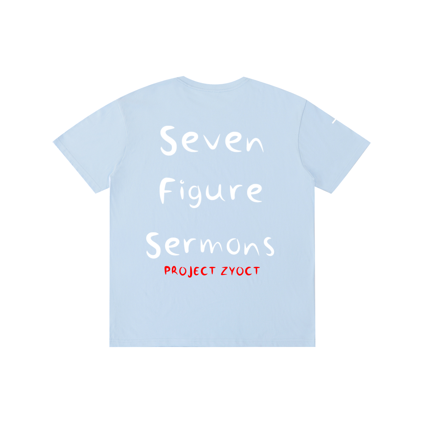 "Seven Figure Sermons" Cotton T-Shirt
